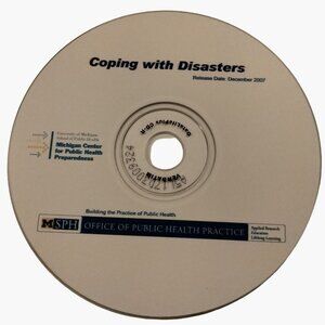 Coping With Disasters CD University Michigan Center Public Health Preparedness